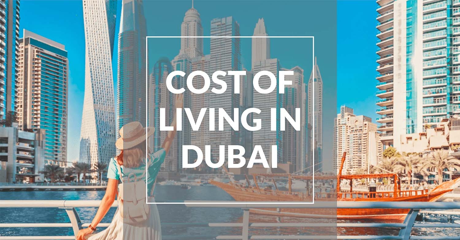 Cost of Living in Dubai