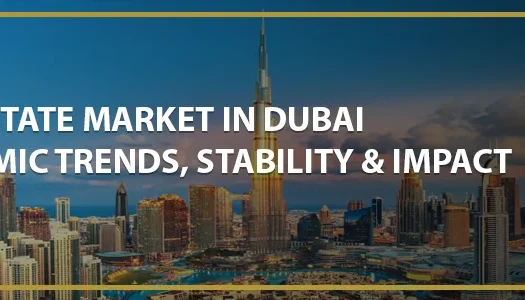 Real Estate Market in Dubai