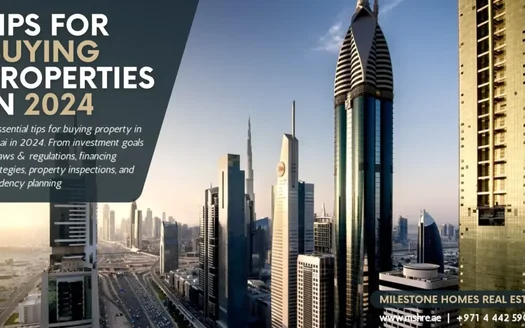 Tips For Buying Suitable Properties In Dubai 2024