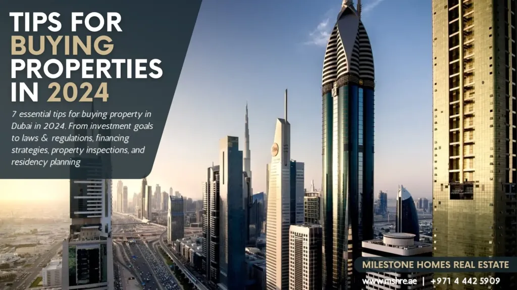 Tips For Buying Suitable Properties In Dubai 2024