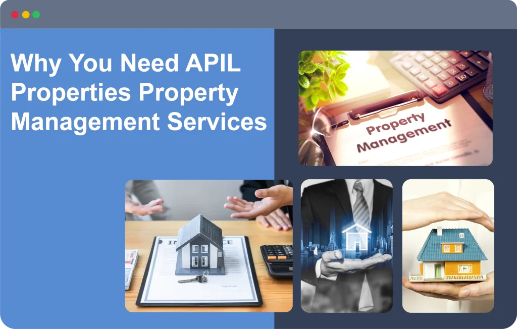 Why You Need APIL Properties